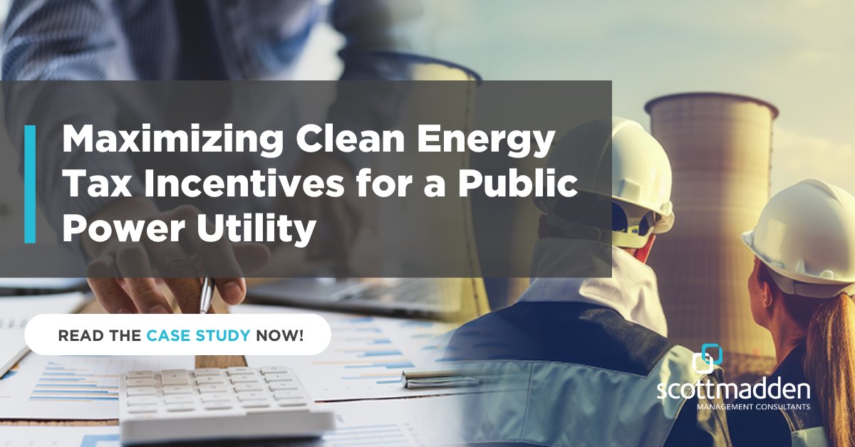 Clean energy tax incentives are complex, but the opportunity is significant. Here’s how one public utility maximized its benefits: scottmadden.com/insight/maximi… #CleanEnergy #TaxIncentives #PublicPower #EnergyConsulting