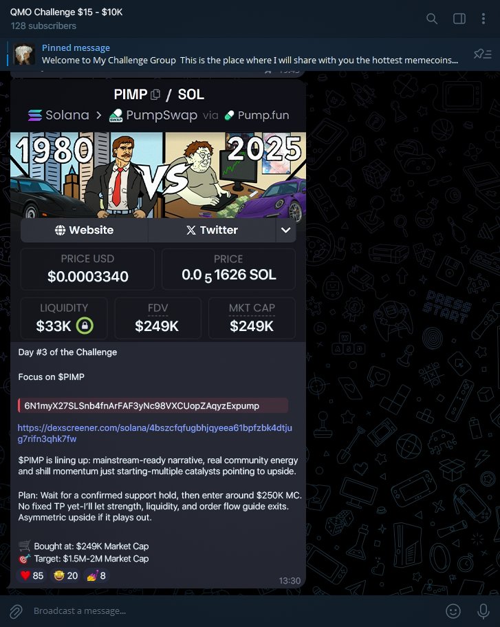 DAY #3 of the $15 to $10k Challenge

Today we got $PIMP
Sold at 1.5M MC – 6x

Account balance raised to: $1,128
Already 128 participants in the group

If you want to join:

Like &amp; Retweet
Comment "GIG"
Follow me on X

(Only for followers)