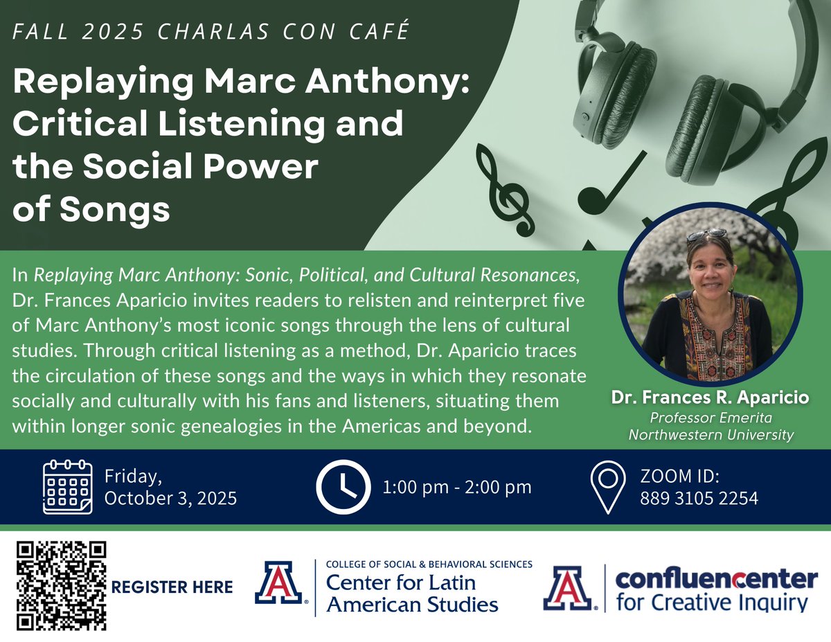 Join us virtually Fri, Oct 3 | 1–2 pm for: “Replaying Marc Anthony: Critical Listening &amp; the Social Power of Songs” 🎶
With Dr. Frances Aparicio in partnership with @Confluencenter &amp; the <a href="/UAZ_CLAS/">UAZ_CLAS</a> 

📍 Zoom • 🔗 tinyurl.com/2rju8aau