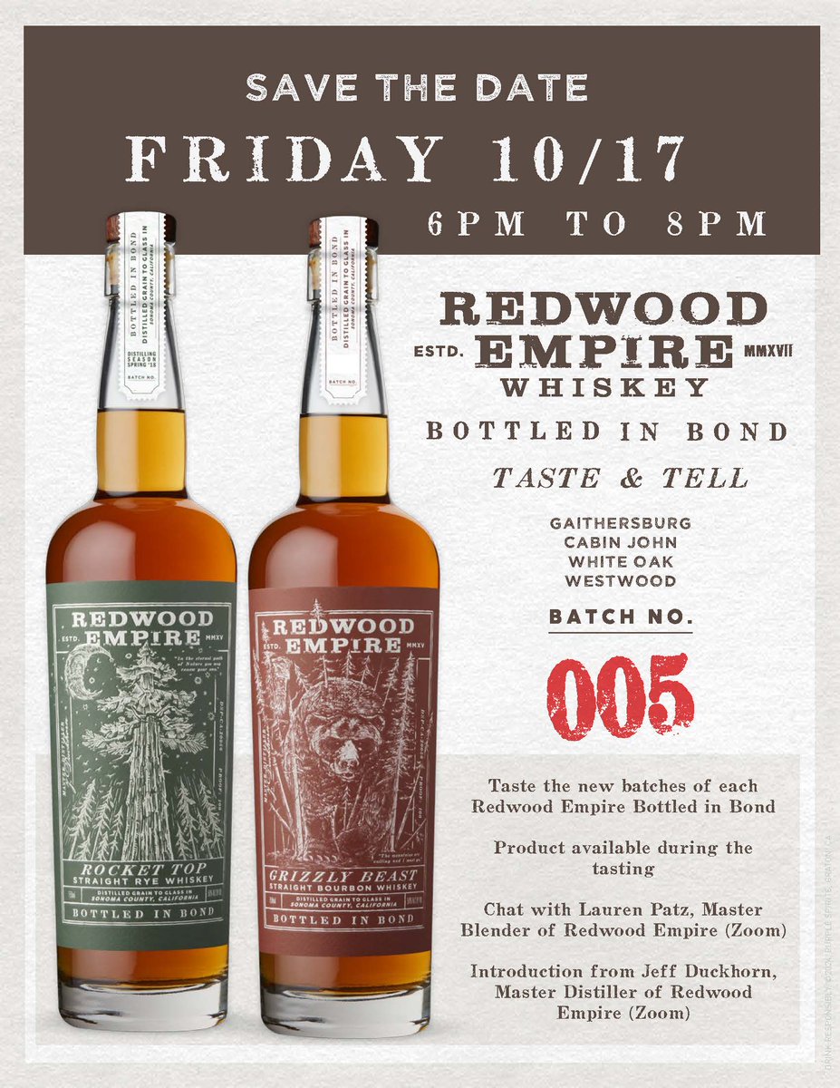Choose one of four stores and meet virtually with guests across locations as you sample Redwood Empire Bottled in Bond Batch 005. eventbrite.com/cc/taste-tell-…