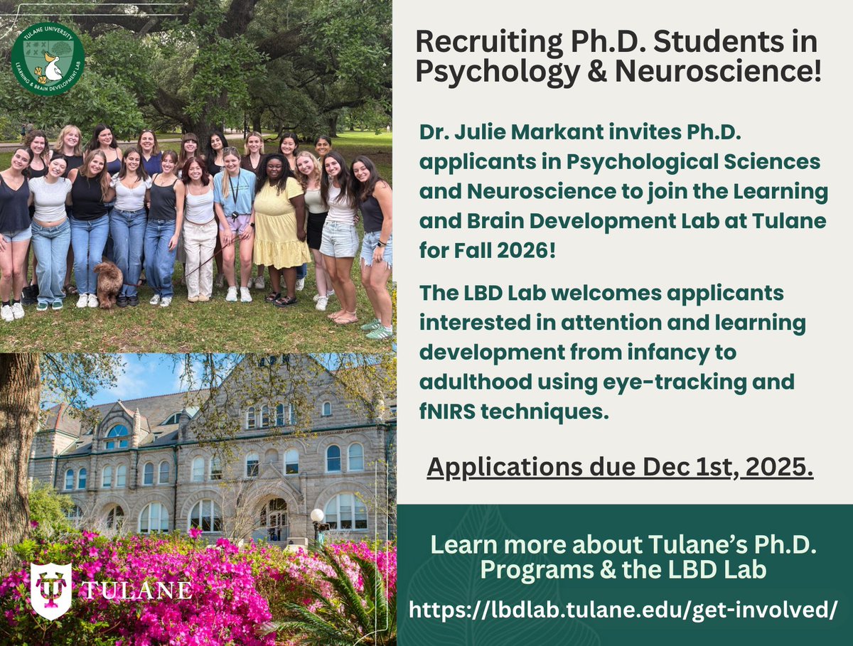 Dr. Julie Markant and the Learning and Brain Development Lab are excited to welcome applications for Psychological Science and Neuroscience Ph.D. students! If you are interested in applying, visit lbdlab.tulane.edu/get-involved/ for more information about our lab and programs at Tulane.