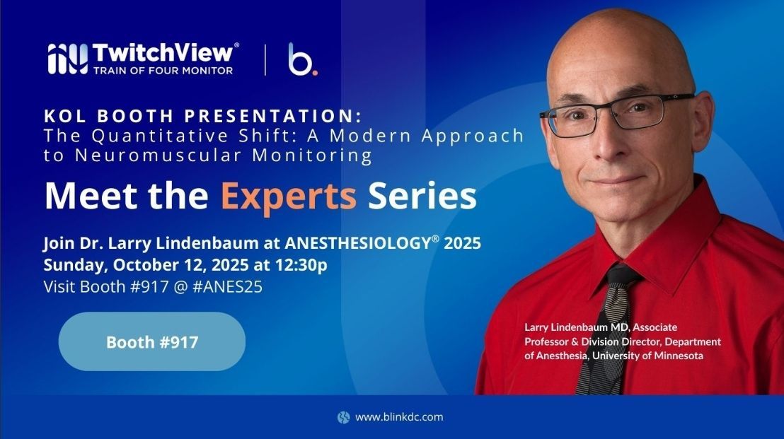 BlinkTwitchView's tweet photo. Reminder! Blink will be at ANESTHESIOLOGY® 2025, and we have a special guest speaker, Dr. Larry Lindenbaum.

Sunday, October 12, 2025 at 12:30 p.m. at Booth #917

Presenting on: “The Quantitative Shift: A Modern Approach to Neuromuscular Monitoring.”

#ANES25 https://t.co/ofzxF3j2Eq