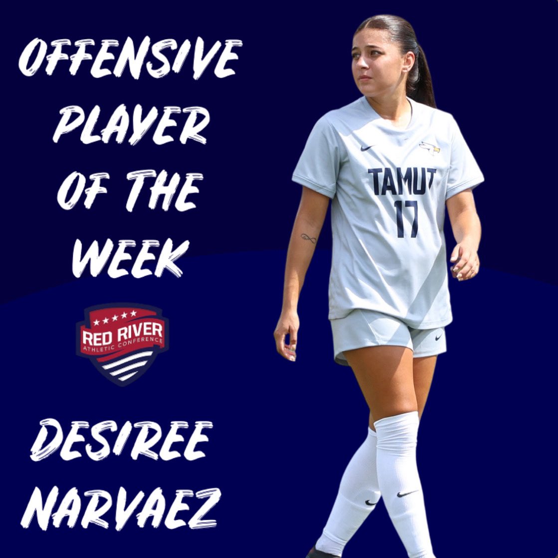 TAMUT_WSOC's tweet image. Desiree Narvaez coming in strong with another offensive player of the week!🔥
Desiree had 4 goals and an assist this past weekend in SA.🎩
