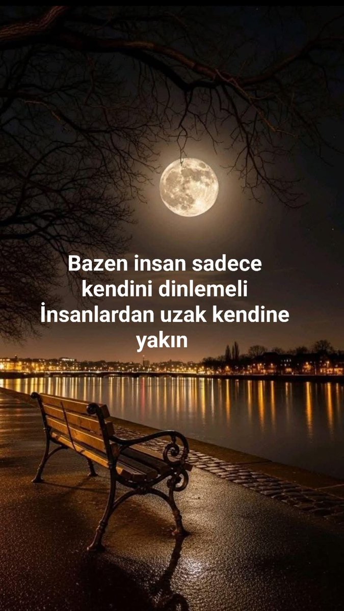 Selamün Aleyküm dostlarım 
İnsanlara inanacak yaşı çoktan geçtik.
Akıl verenlere değil, huzur verenlere ihtiyacımız var 
Hayırlı Geceler Allah'a emanet olun.