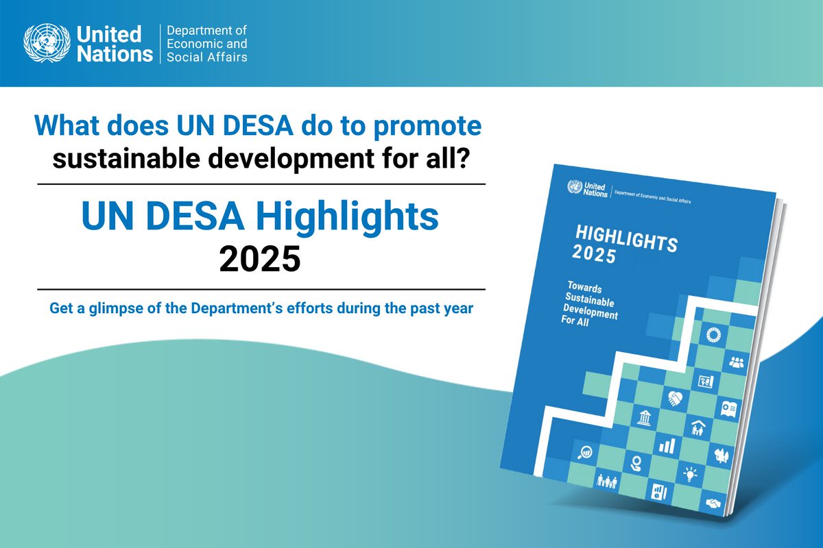 UNDESA's tweet image. As the world navigates complex, intertwined crises, UN DESA continues to support Member States build capacities and shape solutions to achieve the #GlobalGoals.
Discover how in the UN DESA Highlights 2025 Report 👉 un.org/en/desa/highli…