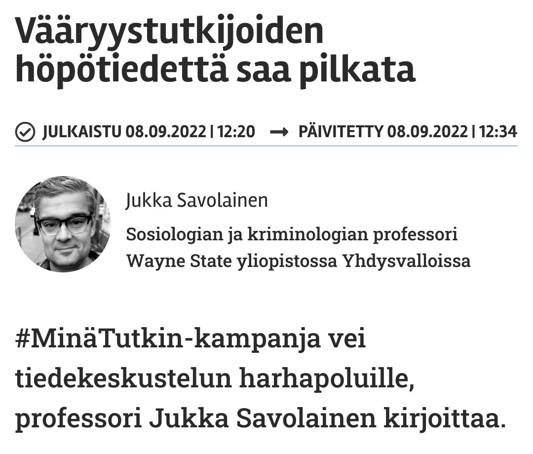 Sosiologian professori Jukka Savolainen:

1) "Höpötiedettä saa pilkata"
2) "Kansalaiskritiikin kohteena ei ollut tiede vaan pseudotiede"
3) "Tällä kirjallisuudella on huono maine hyvästä syystä"
4) "Intellektuaalisesti irvokkaan tutkimuksen ”vapautta” ei kannata puolustaa"