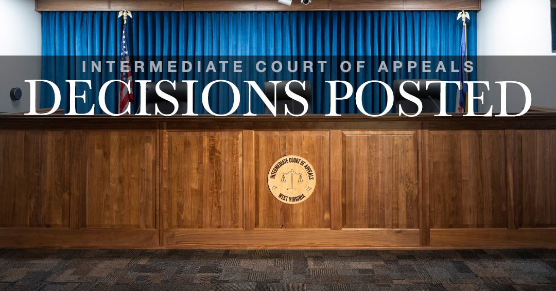 The Intermediate Court of Appeals of West Virginia today issued 29 Memorandum Decisions, available here: ow.ly/Zsgj50X4Eko