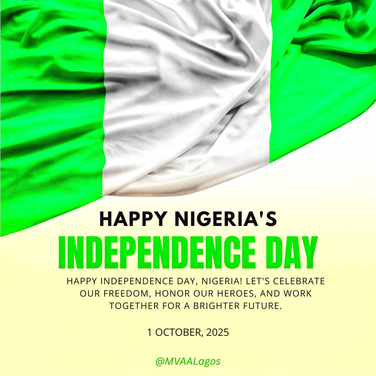 mvaalagos's tweet photo. 🇳🇬✨ 61 Years of Freedom, Strength &amp; Unity! ✨🇳🇬

Happy Independence Day, Nigeria! 🎉 Today, we celebrate not just our history, but our future. A nation of resilience, culture, and greatness, built by the courage of our heroes past and the determination of her people today. https://t.co/sLizDNneMf