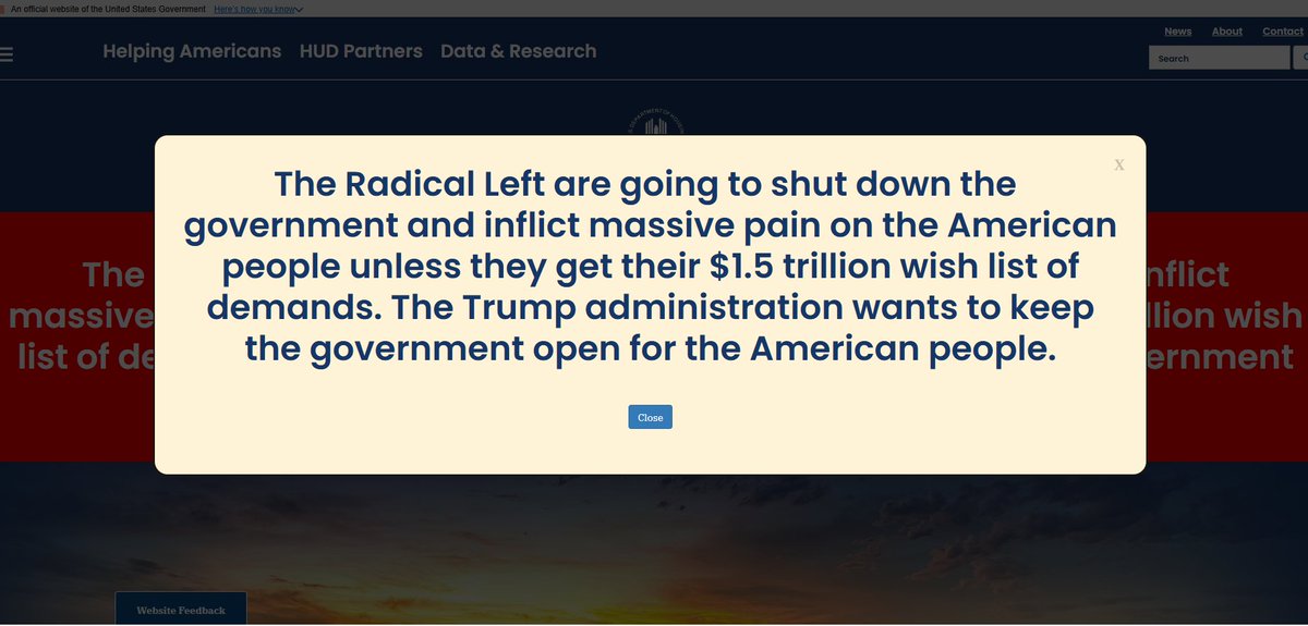 The Republicans control the House, control the US Senate, control the White House, and appointed a super-majority of Supreme Court justices, and then use official government websites to blame the Democrats for the government shutting down.

Literally unbelievable.
