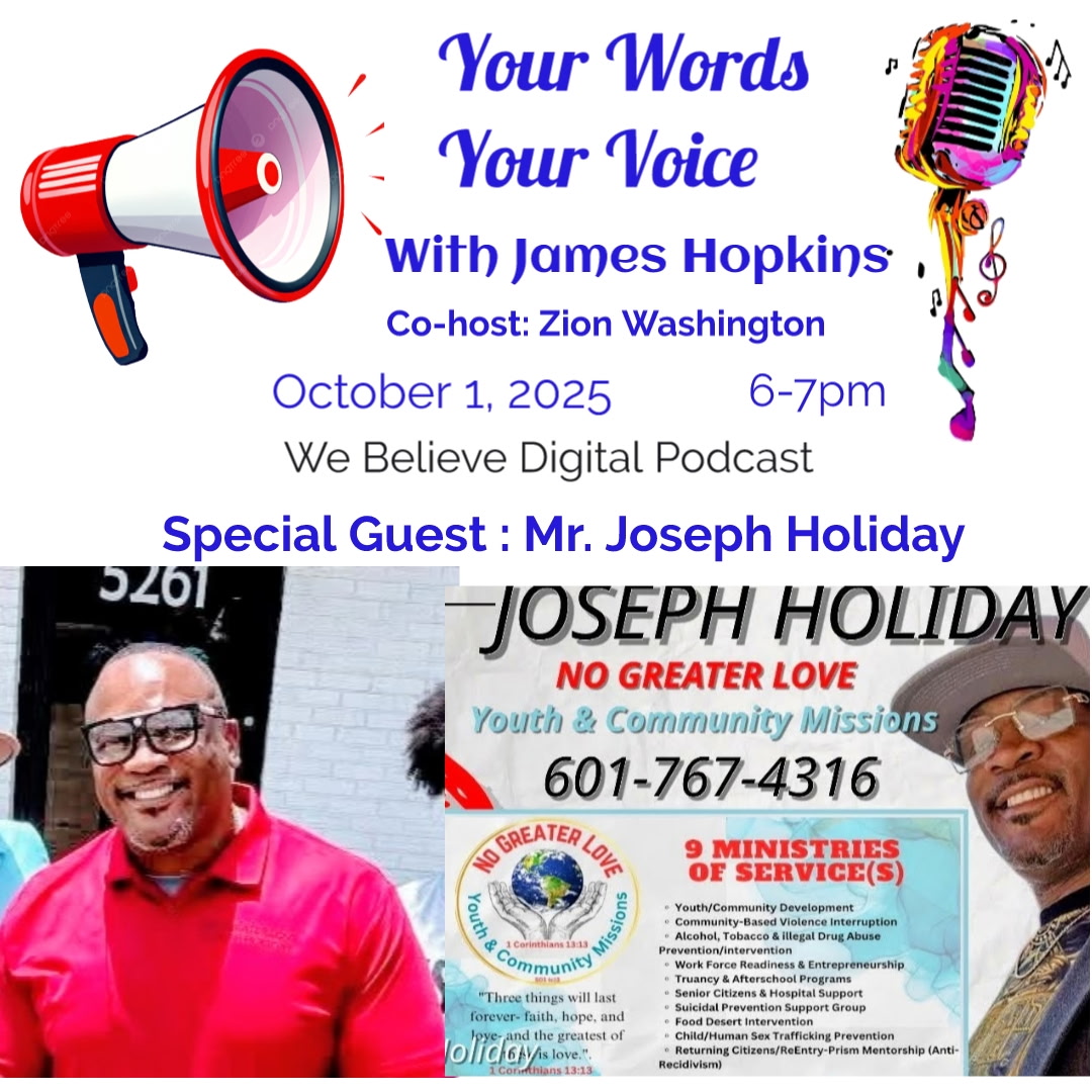 WeBelieveDigit1's tweet photo. Tune in tonight at 6 PM for Your Words, Your Voice 🌟 Hosted by: James Hopkins. Guest Host: Zion Washington. Guest appearance by Mr. Joseph Holiday. Don't miss it on our YouTube channel @webelievedigitalPodcast

#blackmedia #webelievedigital #podcasters  #yourwordsyourvoice https://t.co/Cklji1tyN7
