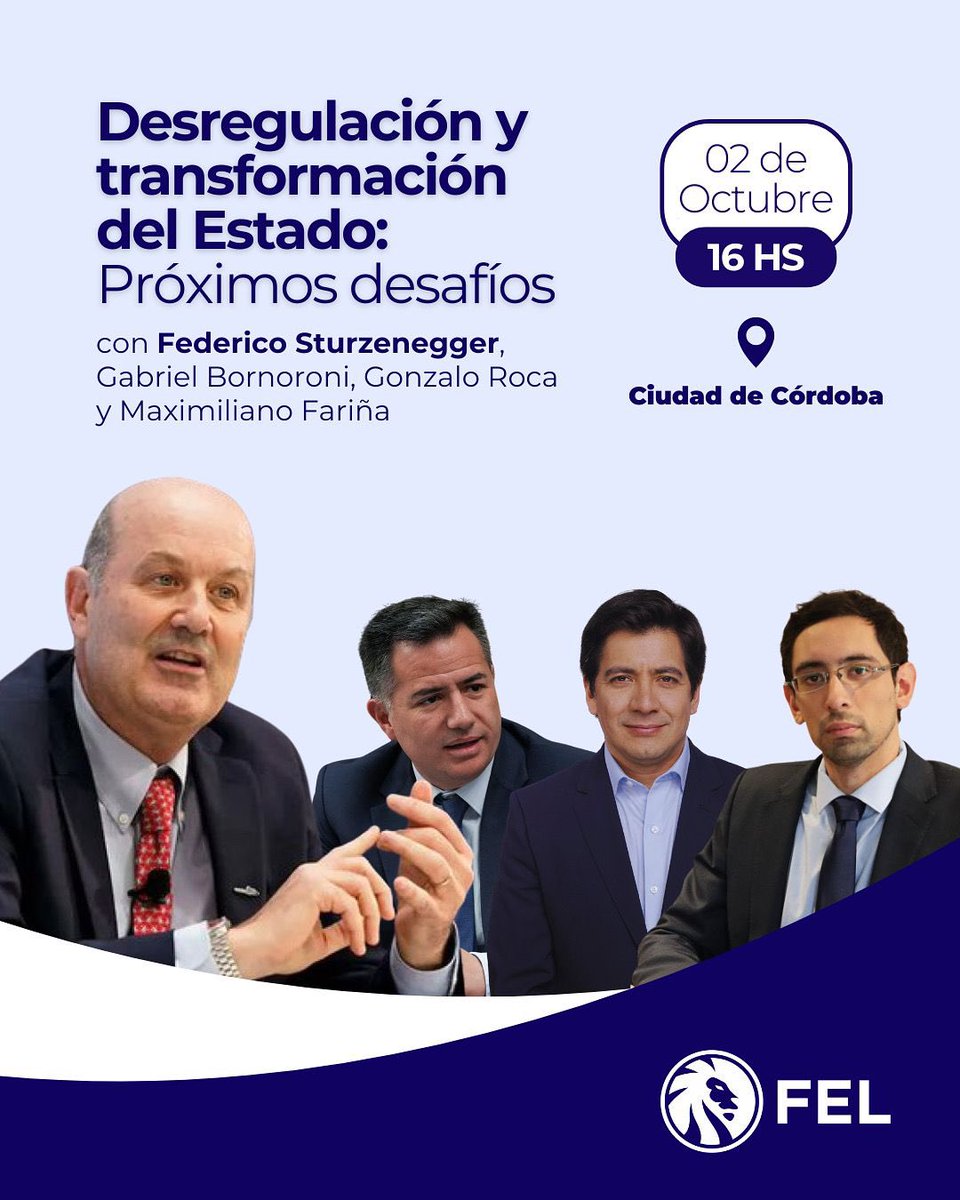 Desde FEL te traemos un encuentro clave para conocer de primera mano las reformas que impulsa <a href="/JMilei/">Javier Milei</a> 🇦🇷

Federico Sturzenegger (Ministro de Desregulación) disertará junto a Maximiliano Fariña, Gonzalo Roca y Gabriel Bornoroni. 

➡️ ¡información e Inscripciones por privado!