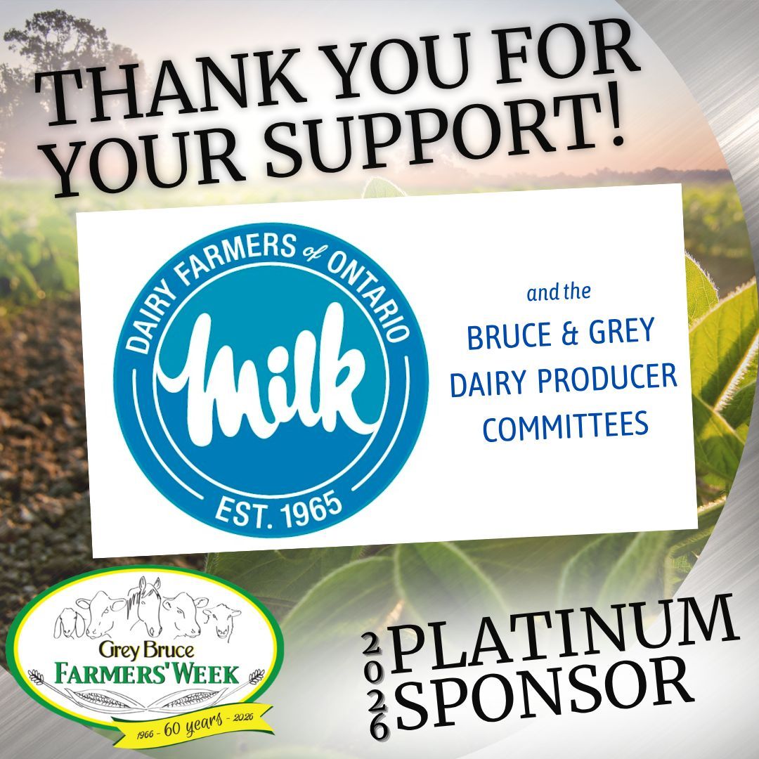 Dairy Farmers of Ontario, along with the Grey and Bruce Dairy Producer's Committees are Platinum sponsors of Dairy Day at Grey Bruce Farmers' Week. 
That's a really big commitment and we're incredibly grateful for their support. Please let them know you are too! 🐮 🥛 😄 
#GBFW26