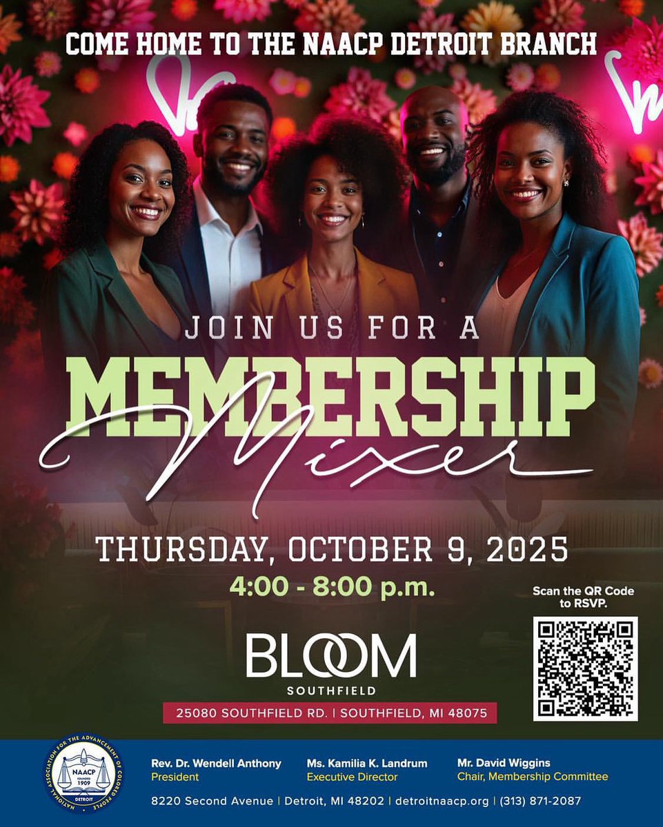 HOMECOMING: NAACP Detroit Membership Mixer

🗓️Thurs. Oct 9 | 4–8 PM
📍 Bloom Southfield

Reconnect. Engage. Build community.
RSVP today!
Scan the QR Code or visit detroitnaacp.org

#DetroitNAACP
#Homecoming
#MembershipMixer