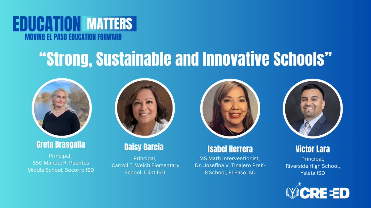 CREEEDorg's tweet image. We can’t wait to hear from leaders from @SocorroISD, @ClintISD, @ELPASO_ISD, and @YsletaISD in the second panel at the 2025 #EduMattersElPaso Summit, titled “Strong, Sustainable and Innovative Schools.” 👏