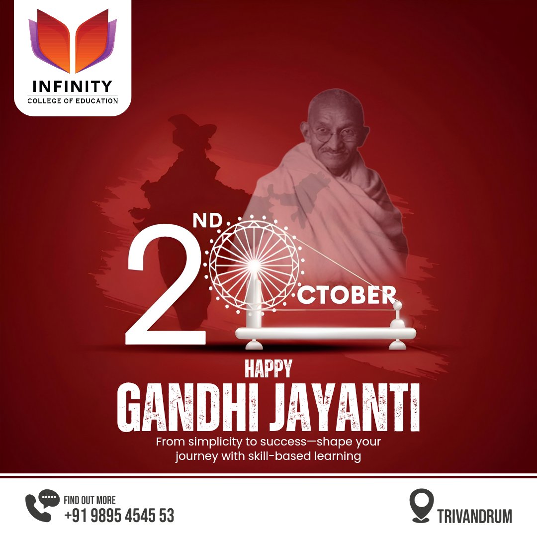 infinitytvm's tweet image. Happy Gandhi Jayanti from Infinity College of Education! May the light of truth and knowledge inspire your journey, turning simplicity into lasting success.

#GandhiJayanti2025 #TruthAndKnowledge #SkillBasedLearning #infinitycollege #trivandrum