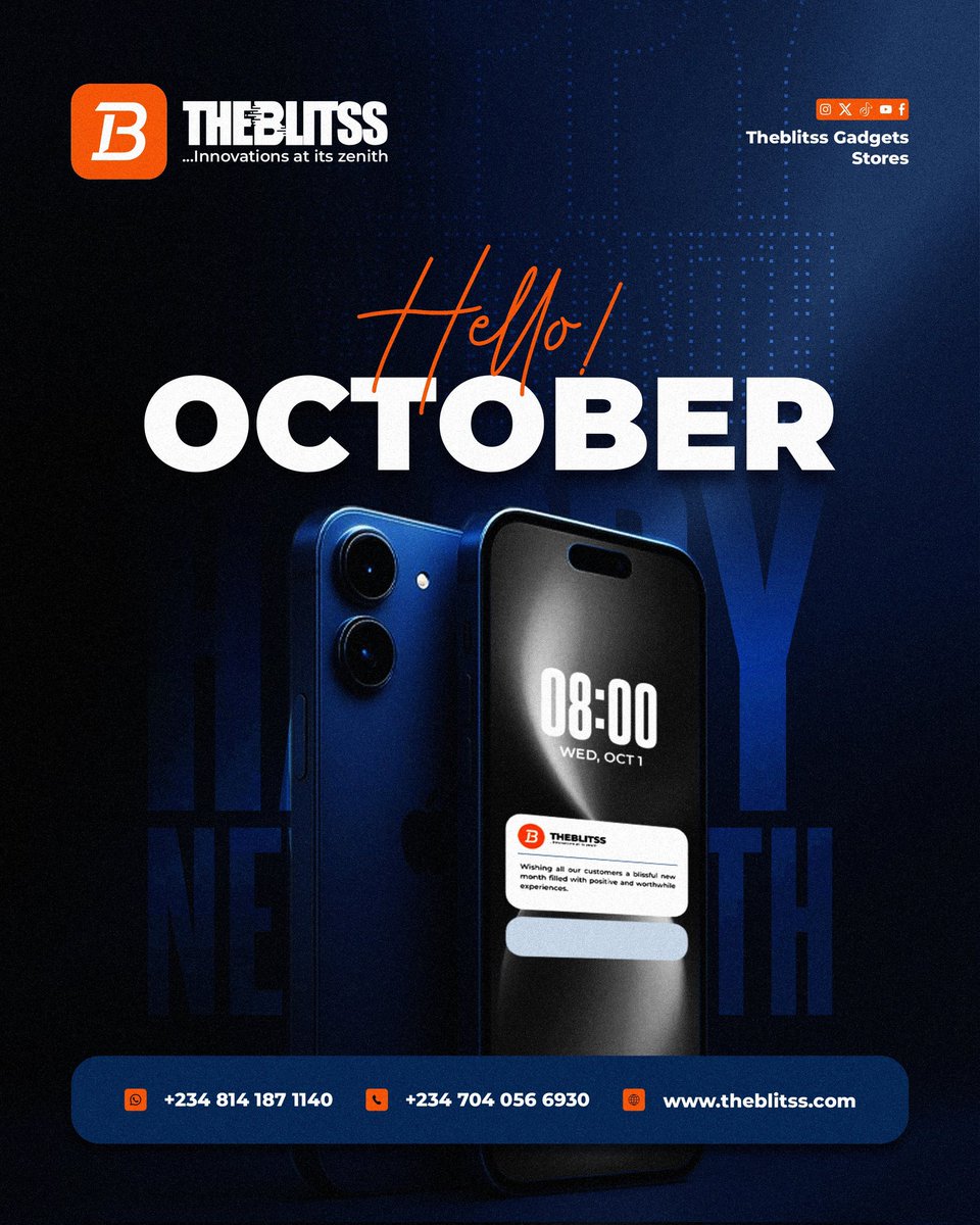 theblitss_store's tweet image. Happy New Month from Theblitss Gadgets Stores!
As we step into this brand-new month, we at Theblitss Gadgets Stores wish all our amazing customers joy, success, and endless opportunities. 
Thank you for trusting us to deliver the best in premium gadgets.
 Call: 08141871140