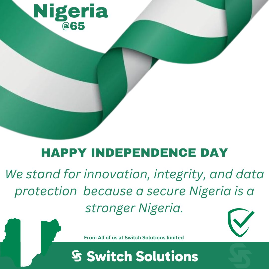 switchsolution_'s tweet image. 🇳🇬 Happy Independence Day, Nigeria! 🎉
As we build tech for the future, we also protect what matters most your data.
Today, we recommit to integrity, innovation & data protection, because a secure Nigeria is a stronger Nigeria.
🙏🏽 Peace, unity & progress always.
#NigeriaAt65