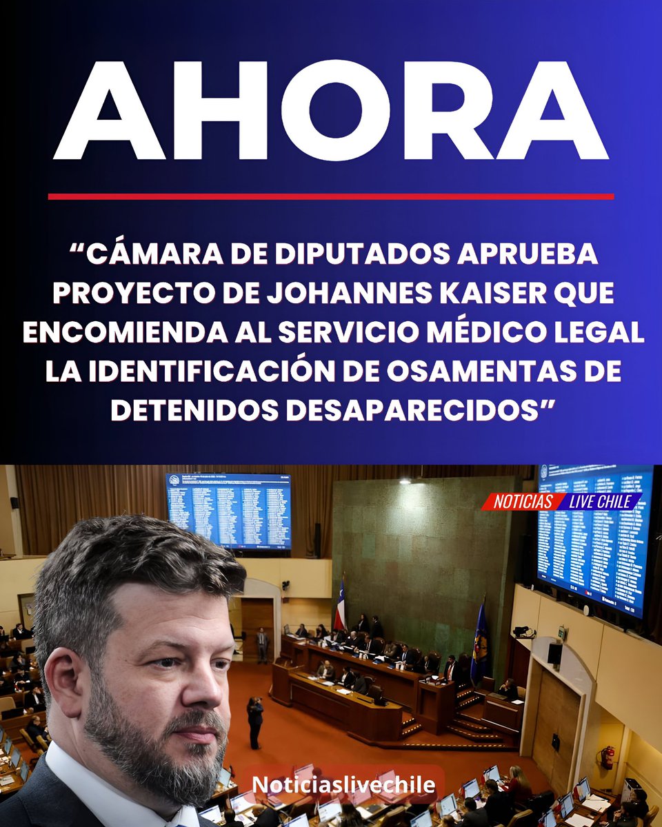 NoticiasLiveCh's tweet image. La Cámara de Diputados aprobó este martes en general el proyecto presentado por el libertario y candidato a la presidencia  Johannes #Kaiser que encarga al Servicio Médico Legal (SML) identificar las osamentas de los detenidos desaparecidos que se encuentren bajo su custodia.

La…