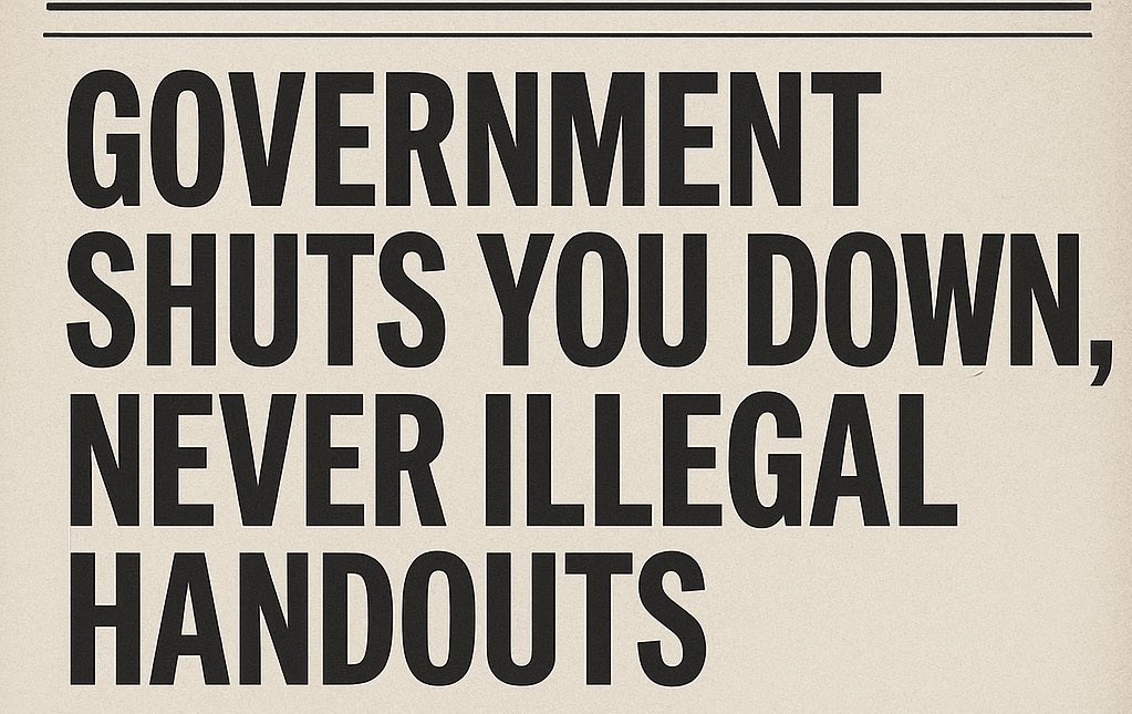 Strange … Democrats never ‘shut down’ the money pipeline for foreign aid, migrant handouts or foreign wars. 

They shut down only YOU.