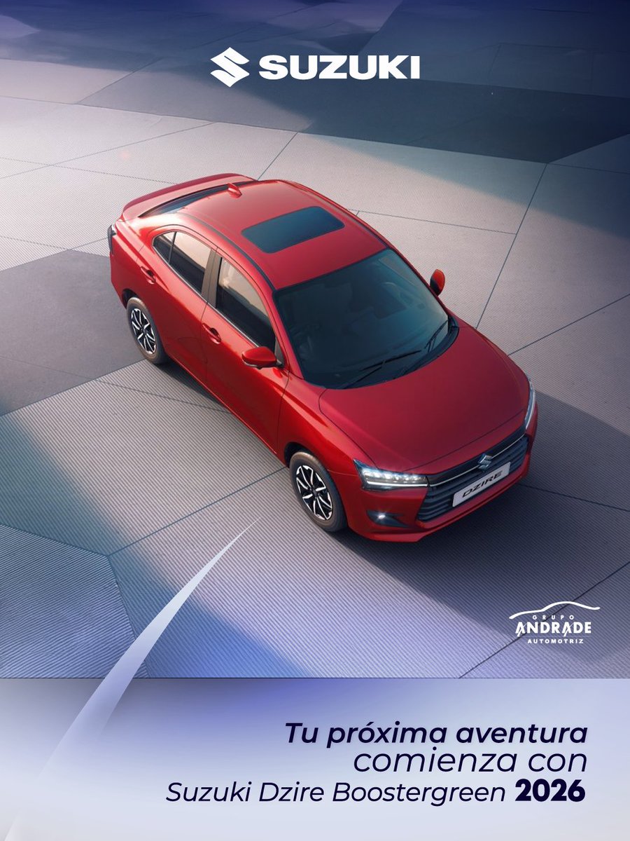 El nuevo Suzuki Dzire BoosterGreen 2026 combina seguridad, comodidad e innovación en un sedán diseñado para ti.

Encuéntralo en 

Suzuki Cuautitlán
Suzuki Pedregal
Suzuki Polanco
Suzuki Universidad

#GrupoAndrade #GAMexico #NoticiasGA #Suzuki #SuzukiAndrade