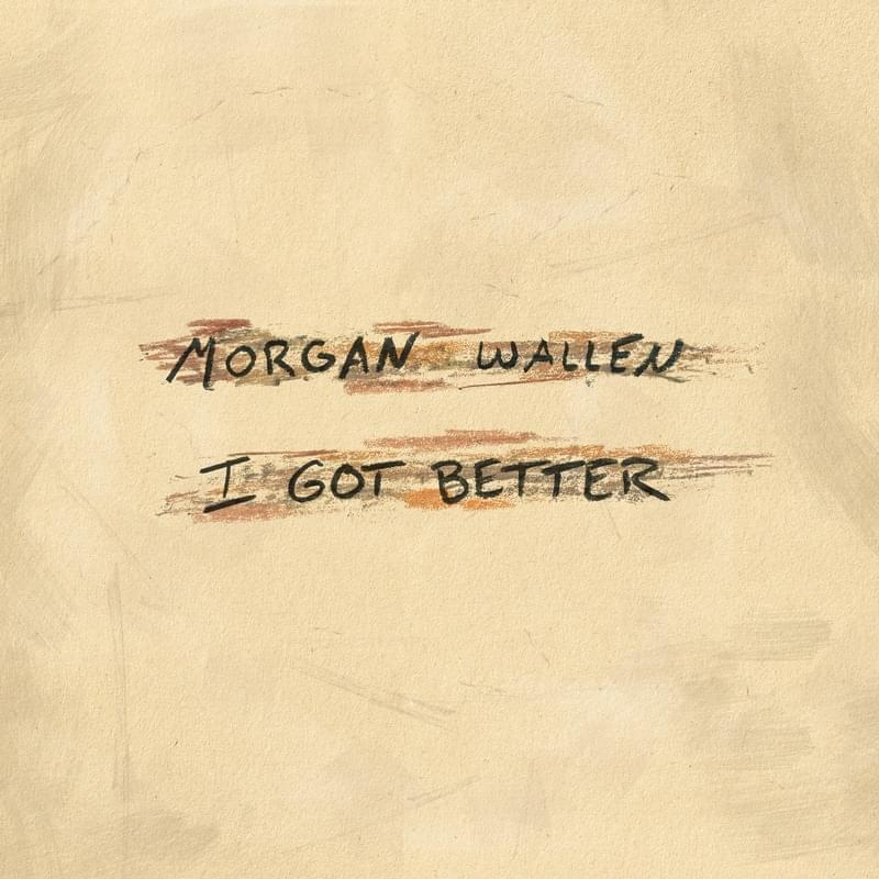 MorganChart's tweet photo. .@MorganWallen will be releasing the official music video for "I Got Better" tomorrow at 1PM EST https://t.co/DspSpWHUQF