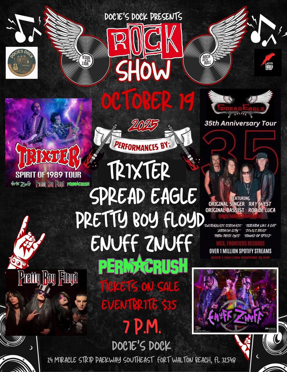 Sunday Oct 19th “Docie’s Dock” Fort Walton Beach Florida with
<a href="/spreadeaglenyc/">Spread Eagle</a> <a href="/EnuffZnuff/">Enuff Z'Nuff</a> <a href="/prettyboyfloyd/">JFL</a> Permacrush #rockshow