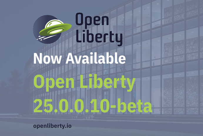 OpenLibertyIO's tweet photo. 🚀 #OpenLiberty 25.0.0.10-beta is here with new override library support &amp; #Java25 compatibility!

This beta adds powerful capabilities to help you patch apps without rebuilding and adopt the latest #Java version.

🔗 Explore the release: https://t.co/TJJ3lWs7Tp https://t.co/KGlQylapbD