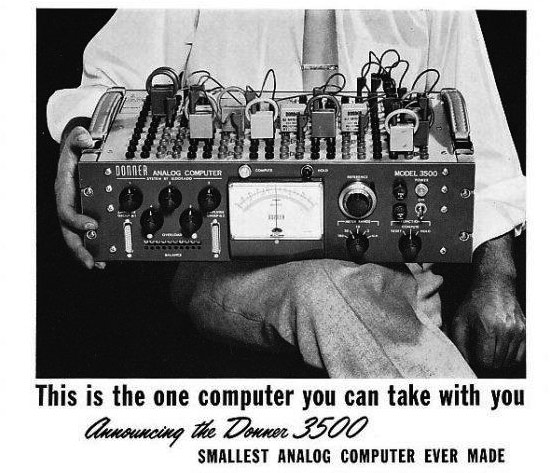From the early 1960s brochure: "Donner's Model 3500 is a full-fledged analog computer weighing just 28 lbs. Designed for engineers, educators and scientists, it can be used to study almost any physical system that can be described by differential equations.