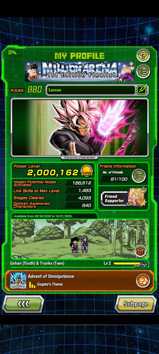 LESGOOOOOOOOOOO

Been playing Dokkan Battle since the Third Ani. Lost my account and started one on JP during the DBS movie Broly celebration. Stayed a JP main until future saga WWC.

Anyway, finally 2M power level!!!

THANK YOU goats for the content <a href="/DaTruthDT/">DaTruthDT</a>
<a href="/ToonRami/">ToonRami</a>