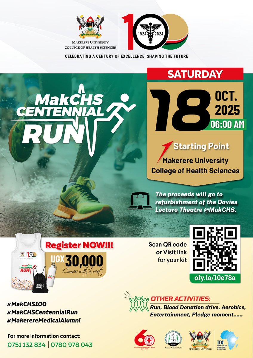 🎉 The #MakCHS100 celebrations are ON!
Next up: the MakCHS Centennial Run 🏃‍♀️🏃‍♂️
📅 18th Oct 2025 | 6:00 AM
📍 Makerere Univ. College of Health Sciences
💰 UGX 30,000 (kit + vest)
Run for health. Run for impact. Run for 100 years 
👉 Register via QR code.
<a href="/rkalyes1/">Robert Kalyesubula,MD, FISN(USA), PhD-FRCP(London)</a> <a href="/dmeya/">David</a>