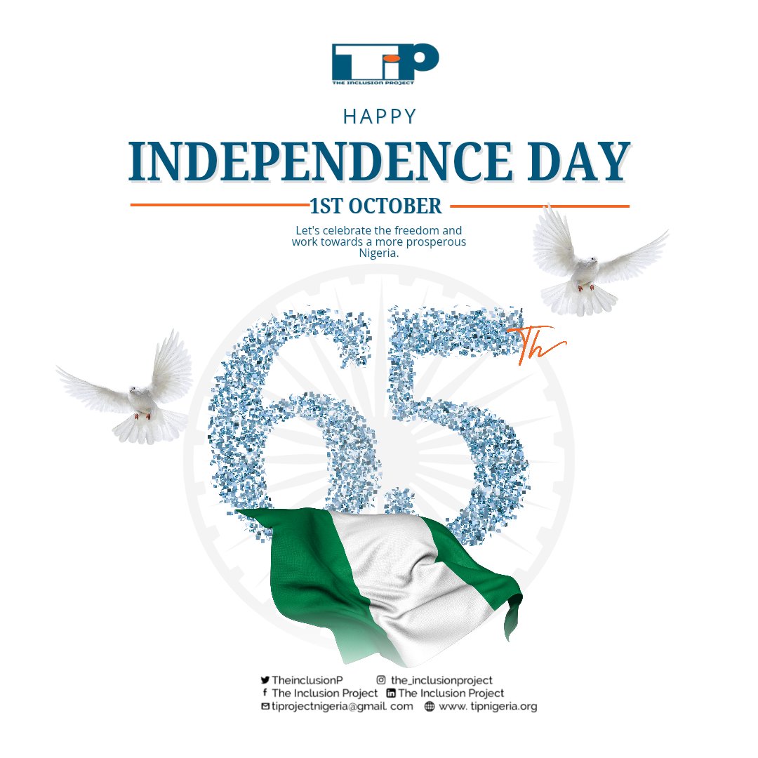 Happy Independence Day Nigeria! 🇳🇬
Today, we celebrate 65 years of freedom, unity, and resilience.
Let’s continue to build a nation of peace, inclusivity, and prosperity for all.

#NigeriaAt65 #IndependenceDay #InclusionProject #UnityInDiversity #PeaceAndProgress
