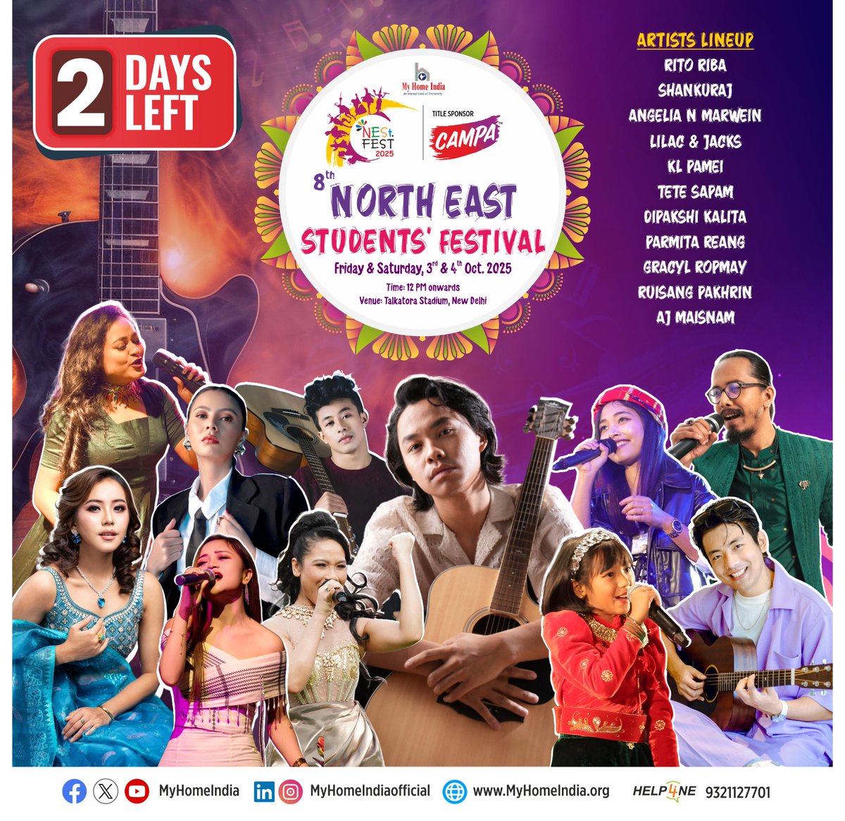 MyHomeIndia's tweet photo. Only 2 days left… ⏳
A grand celebration of culture, music, and unity awaits you at #NEStFest2025 🎶

Get ready to be part of this spectacular festival of diversity… 🙌 https://t.co/Eq5SeFUUT3