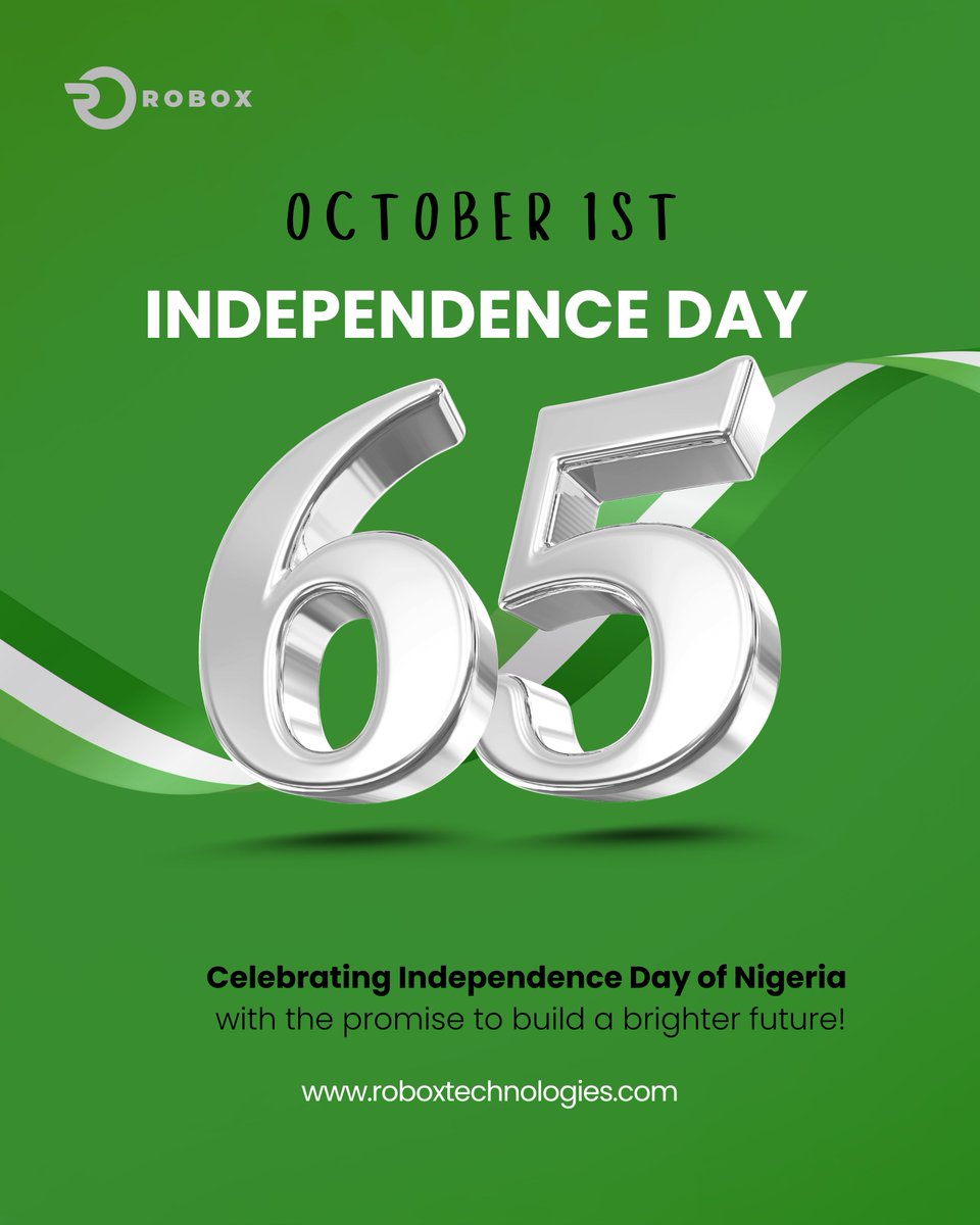 Robox_Tech's tweet image. Happy Independence Day, Nigeria 🇳🇬
#October1st