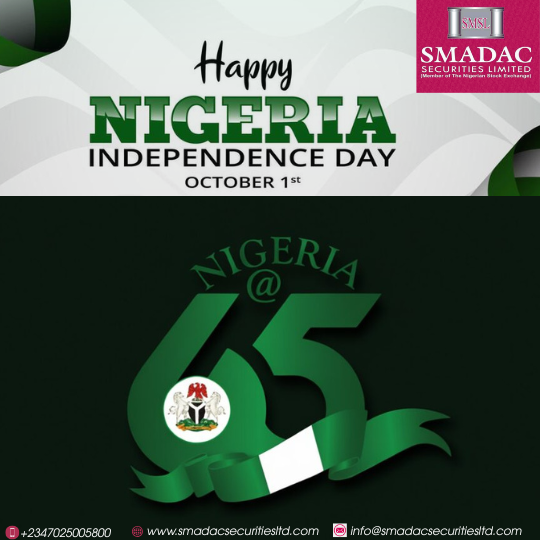 SMADACSec's tweet photo. 65 years strong, 65 years of resilience. Like every smart investment, Nigeria’s future is built on vision and growth.
Happy Independence Day, Naija!!!
Cheers to new possibilities

SMADAC Securities is registered and regulated by the Securities and Exchange Commission, Nigeria. https://t.co/5G8L2Lg7nN