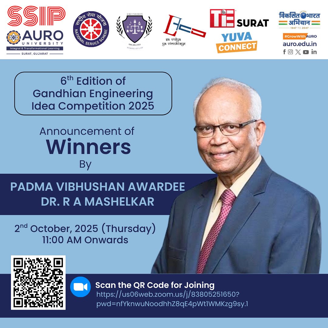 🌟 Gandhian Engineering Idea Competition 2025 🌟

Catch the Grand Winners’ Announcement by Padma Vibhushan Dr. R. A. Mashelkar ✨

📅 2 Oct | 🕚 11 AM onwards
📍 Live on Zoom

💡 Celebrating innovation, creativity &amp; Gandhian values!

#gandhianengineering #innovation #auro
