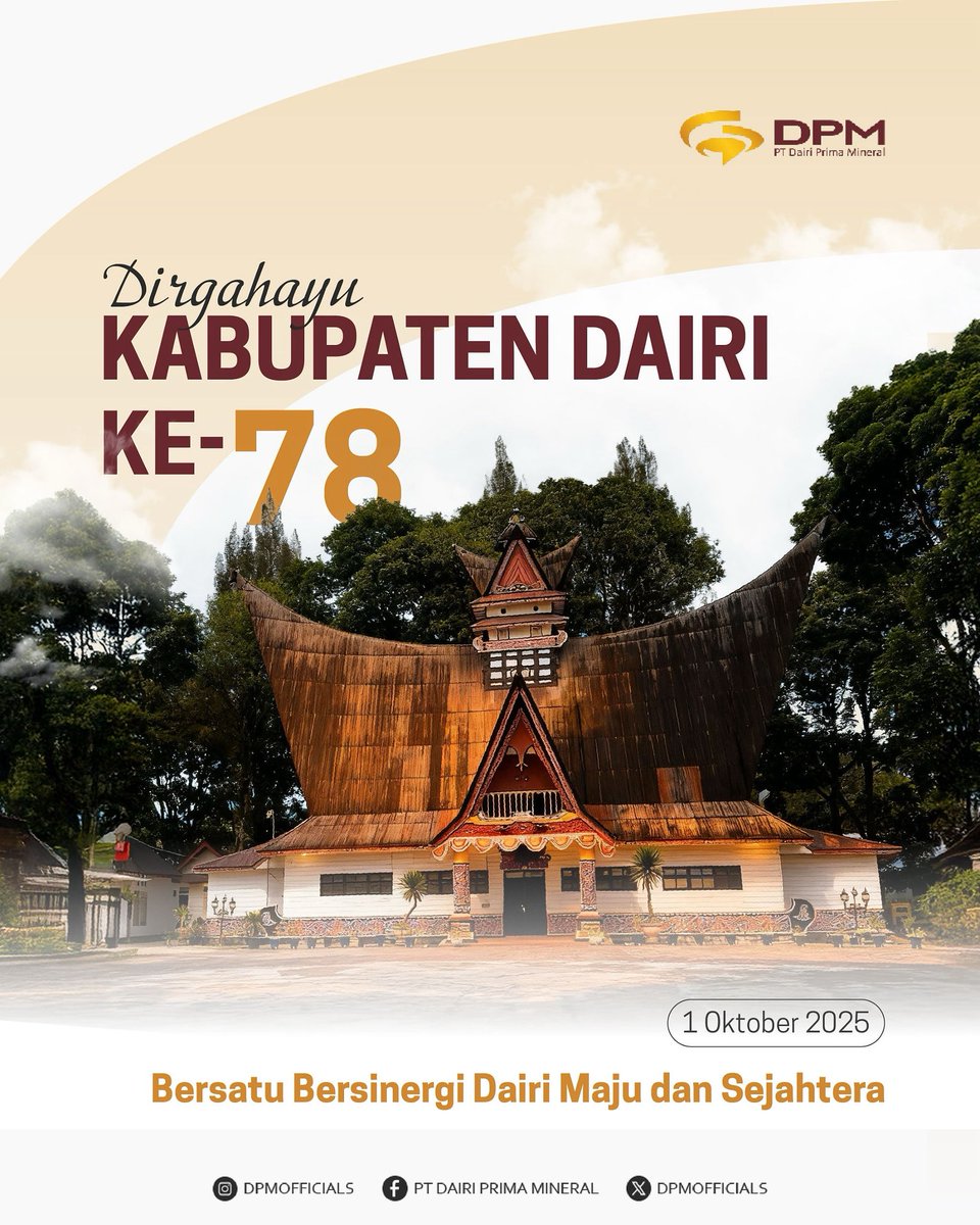 DPMofficials's tweet photo. Dirgahayu Kabupaten Dairi ke-78 ✨
Semoga Dairi semakin maju, sejahtera, dan menjadi tanah yang subur bagi generasi penerus bangsa.

#DirgahayuDairi78 #KabupatenDairi #DairiMaju
#RevolutionizingMining #DairiPrimaMineral #ResponsibleMining https://t.co/AcYDgGQquu