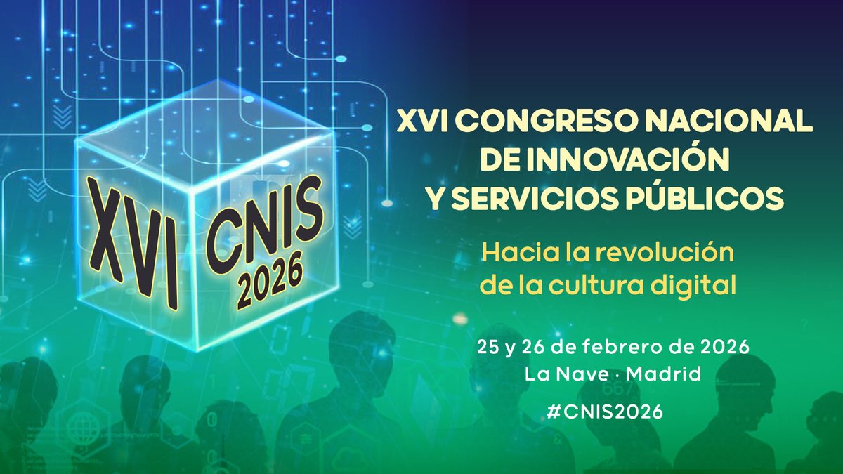 congresoCNIS's tweet photo. 📝 ¡Inscripciones abiertas para el #CNIS2026!
📅 25 y 26 de febrero en @LaNaveMadrid 
🟢El punto de encuentro para quienes transforman lo público
🔗 Inscríbete, gratis para el sector público y condiciones especiales para el privado hasta el 30 nov:
https://t.co/JGrD0j4vo6 https://t.co/Ho1HnsyVwB
