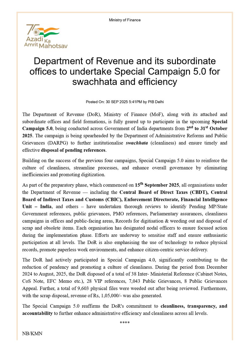 IncomeTaxIndia's tweet image. The Department of Revenue (Ministry of Finance) &amp;amp; its attached/subordinate offices are fully geared up for #SpecialCampaign5.0 (2nd to 31st October 2025) to promote swachhata &amp;amp; efficiency.

Building on the success of past campaigns, Special Campaign 5.0 will focus on:
✅…