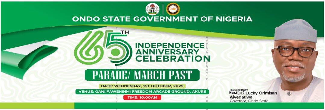 AdeyemiPau78925's tweet photo. *Join The Governor Of Ondo State, His Excellency Dr Lucky Orimisan Aiyedatiwa Tommorrow @10 am @Gani Fawehinmi Freedom Arcade, Akure  For The Celebration of Nigeria’s 65th Independence Anniversary!*
*attires*@OlusolaJoseph1 @SmallAlhaji_ @kayodefakorode https://t.co/5MZ0rsoXby