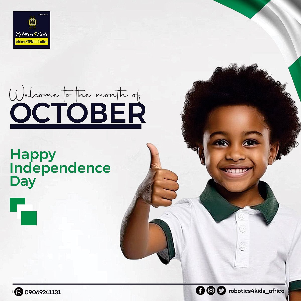 Robotics4kidz's tweet photo. Happy New Month &amp; Independence Day!

On this special day as Nigeria marks her Independence, we also celebrate a new month of learning, creativity, and innovation.

Here’s to a month of freedom, creativity, and limitless possibilities for all our learners and partners! https://t.co/slLaLMjybg