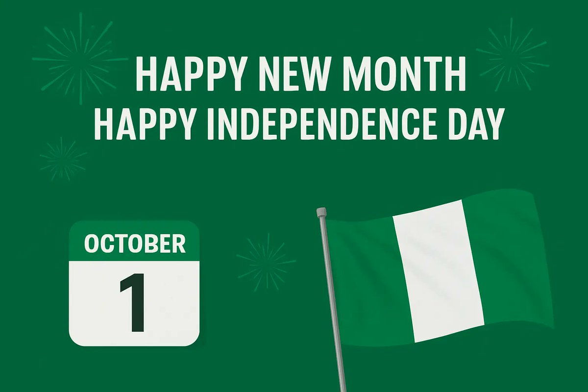 Dfunnypreacher's tweet photo. Happy New Month and Happy Independence Day 🇳🇬🎉.
As we step into this new month, may our lives shine brighter, our dreams grow bigger, and our nation become stronger. 💚🤍💚
Cheers to fresh beginnings, peace, and progress. God bless Nigeria, God bless us all. 🙏✨" https://t.co/rEYZoIyw4K