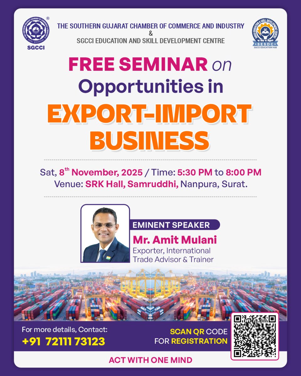 SGCCI_Surat's tweet image. 🌍From Local to Global – Unlock the Secrets of Export-Import!

🗓️Saturday, 8th November, 2025
🕠5:30 PM to 8:00 PM
📍SRK Hall, Samruddhi, Nanpura, Surat
📞7211173123
🔐Registration: forms.gle/rBdHrkDZ8TLSaZ…

🎙️Speaker: Mr. Amit Mulani

#SGCCI #ExportImport #InternationalTrade