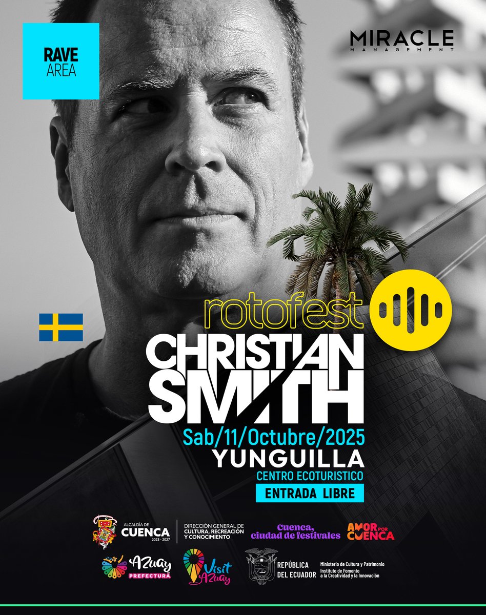 Rotofest's tweet image. 🎧 Christian Smith 🇸🇪 llega al #RaveArea de #Rotofest2025
🔥 El maestro del techno mundial cerrando la noche en Yunguilla.
📅 11 OCT | 🎟 Entrada libre