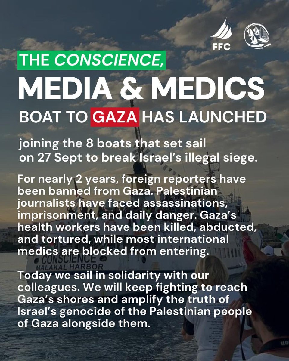 GazaFFlotilla's tweet photo. Today the #FreedomFlotilla Coalition set sail with almost 100 people aboard the 'Conscience' - many of them being healthcare workers or journalists. Our goal is to break Israel’s illegal siege & to provide international correspondents the chance to attempt direct reporting from #Palestinians.
