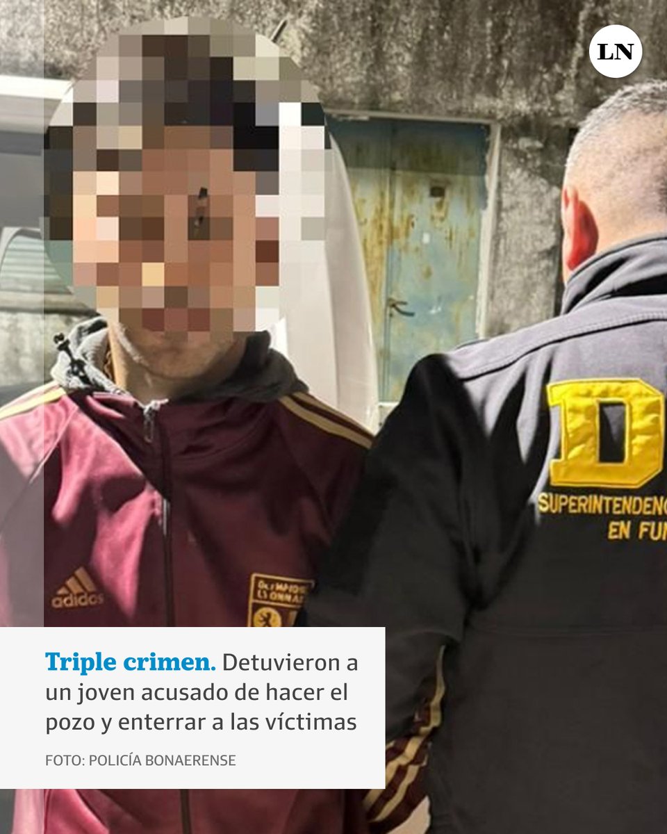 LANACION's tweet photo. Triple crimen: detuvieron a un joven acusado de hacer el pozo y enterrar a las víctimas https://t.co/nsGWwXfuRz https://t.co/wxKnZVCh30
