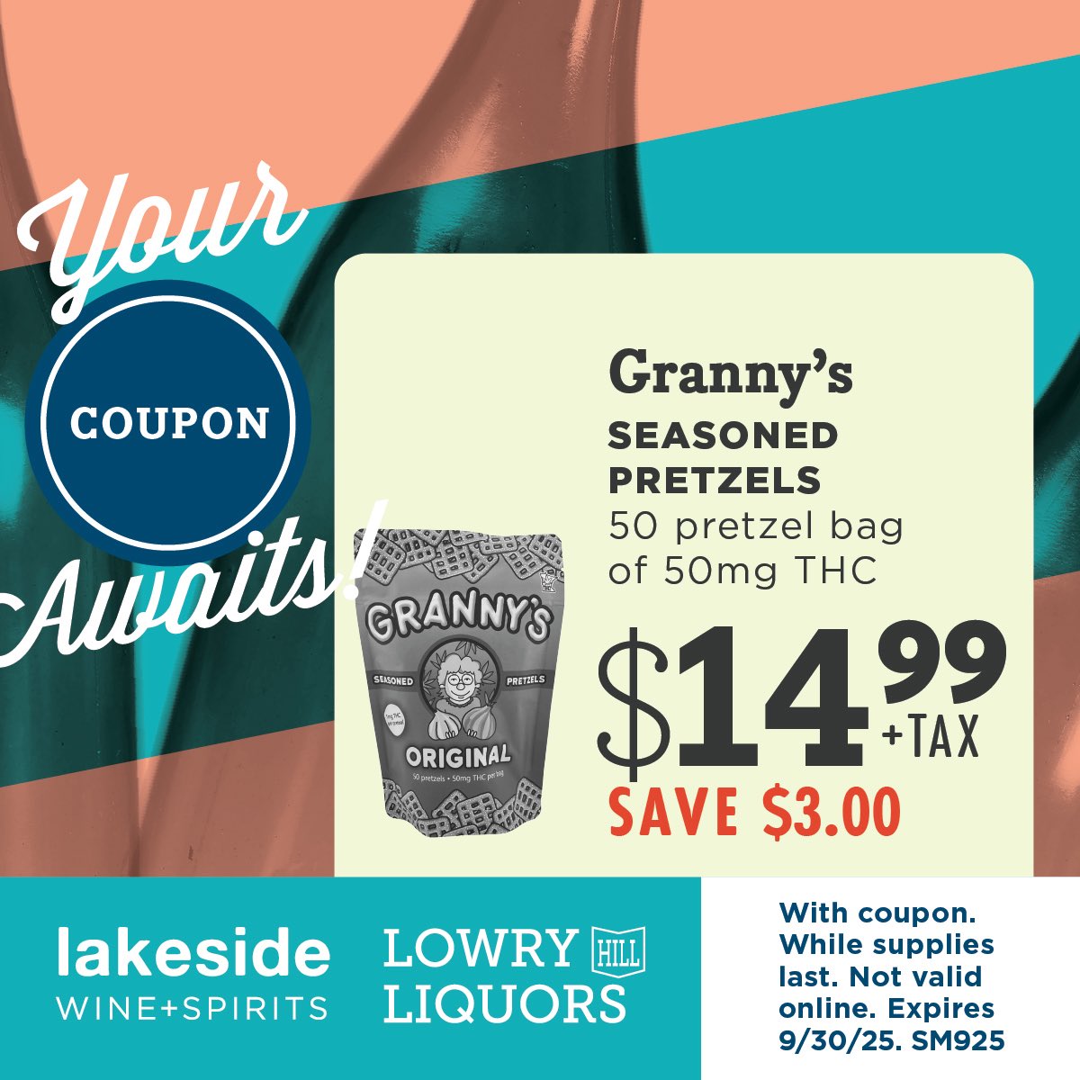 Save a $3.00 on Granby’s Seasoned Pretzels! Tasty treat and great deal!  

This coupon redeemable in store only. Valid State ID required. Must be 21+ Coupon valid until 9/30/25

#grannys #seasonedpretzels #cheers