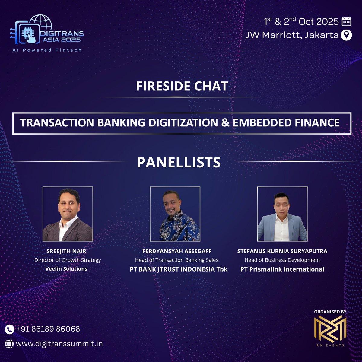 Digi_Trans_'s tweet photo. LIVE NOW: Fireside Chat at #DigiTransAsia2025!

Topic: Transaction Banking Digitization &amp; Embedded Finance

Experts from VeefinSolutions, BankJTrustID &amp; PT Prismalink explore the future of B2B &amp; embedded financial ecosystems.

🔗 https://t.co/XFgjCgbxrp

#EmbeddedFinance https://t.co/WlSoYel6kg