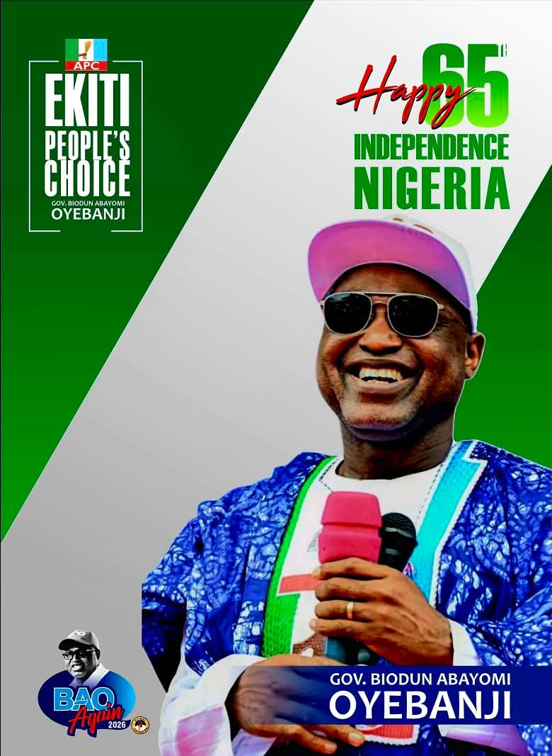 #HAPPY #INDEPENDENCE #TO #EKITI'S #NUMBER 1. TILL 2030..#AS #THE #LORD #LIVETH.