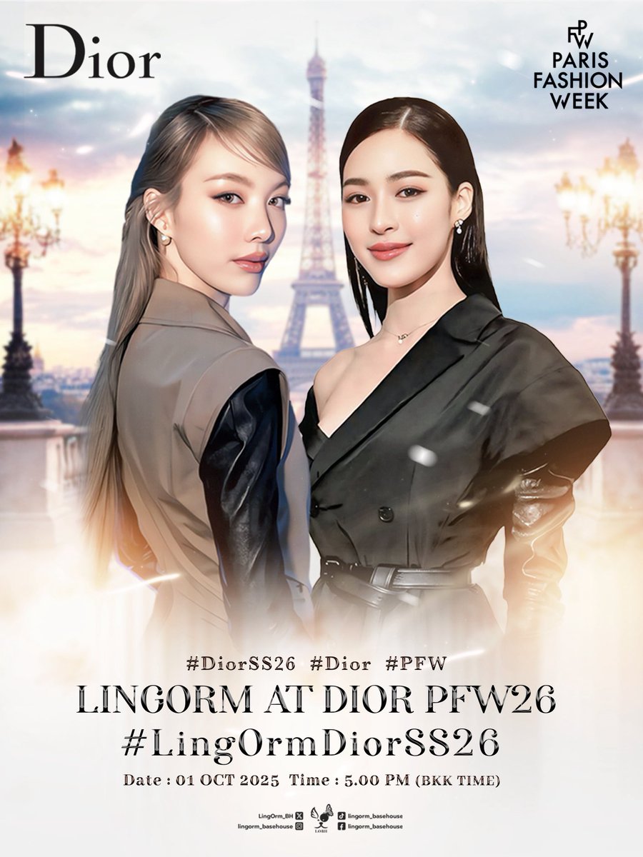 LingOrm_BH's tweet photo. 📣 𝐓𝐫𝐞𝐧𝐝𝐢𝐧𝐠 𝐀𝐧𝐧𝐨𝐮𝐧𝐜𝐞𝐦𝐞𝐧𝐭‼️ 

📮 D-DAY, Are You Ready?

ห้ามพลาด! เตรียมพบกับช่วงเวลาแห่งประวัติศาสตร์ของ “หลิงออม”กับการปรากฏตัวในงานแฟชั่นระดับโลก 𝐏𝐚𝐫𝐢𝐬 𝐅𝐚𝐬𝐡𝐢𝐨𝐧 𝐖𝐞𝐞𝐤 : 𝐃𝐢𝐨𝐫 𝐒𝐩𝐫𝐢𝐧𝐠 𝐒𝐮𝐦𝐦𝐞𝐫 𝟐𝟎𝟐𝟔 𝐖𝐨𝐦𝐞𝐧’𝐬 𝐂𝐨𝐥𝐥𝐞𝐜𝐭𝐢𝐨𝐧🗼🇫🇷

เพื่อร่วมกันบันทึกตำนานบทใหม่ ขอเชิญชวนแฟนคลับทุกคนมารวมพลังสร้างปรากฏการณ์ครั้งสำคัญด้วยการเทรนด์ X พร้อมติดแฮชแท็กและคีย์เวิร์ดดังต่อไปนี้

🔑 LINGORM AT DIOR PFW26
#️⃣ LingOrmDiorSS26
⏰ 5.00 PM BKK TIME
🗓️ 01 OCT 2025 
📍 After Rank 1 please add 
#LinglingKwong 
#ormkornnaphat
#DiorSS26 #PFW

#หลิงออม 
#LingOrm
#หลิงหลิงคอง
#ออมกรณ์นภัส