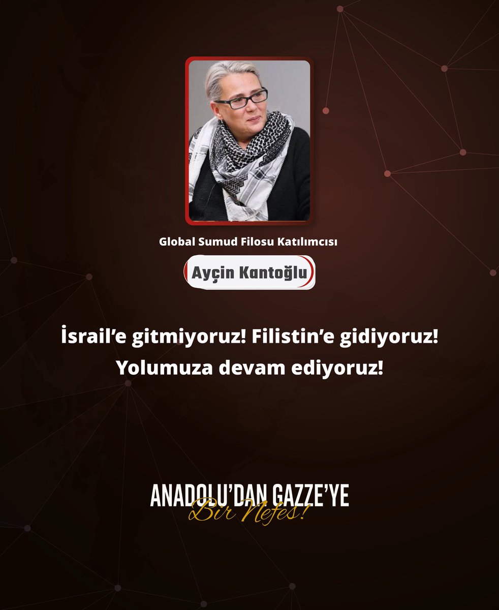 Anadolu’dan Gazze’ye: Bir Nefes Platformu Genel Başkan Yardımcısı Ayçin Kantoğlu:

İsrail’e gitmiyoruz! Filistin’e gidiyoruz! Yolumuza devam ediyoruz!

 <a href="/fatihtugradoruk/">Fatih Tuğra Doruk</a> <a href="/gazzeyebirnefes/">Anadolu’dan Gazze’ye: Bir Nefes</a> <a href="/Aycin_Kantoglu/">Ayçin Kantoğlu</a> 

 #SumudFlotillaSaldırıAltında 
#MyAgendaSumud 

NO WAY OUT